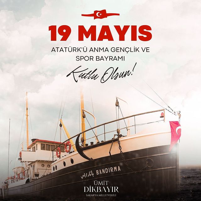 Sakarya Bağımsız Milletvekili Ümit Dikbayır, 19 Mayıs Atatürk'ü Anma Mesajı Yayımladı