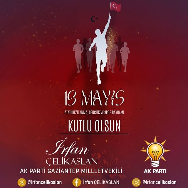 Gaziantep Milletvekili İrfan Çelikaslan'dan 19 Mayıs Gençlik ve Spor Bayramı Kutlama Mesajı