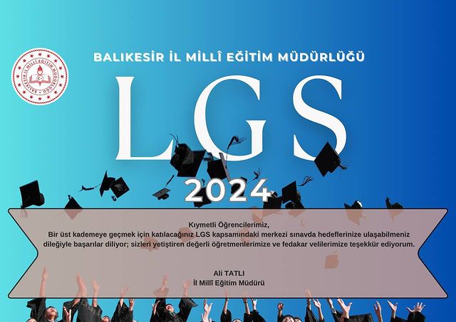 Öğrencilerimize Önemli Mesaj: LGS Öncesinde Başarı ve Moral Desteği