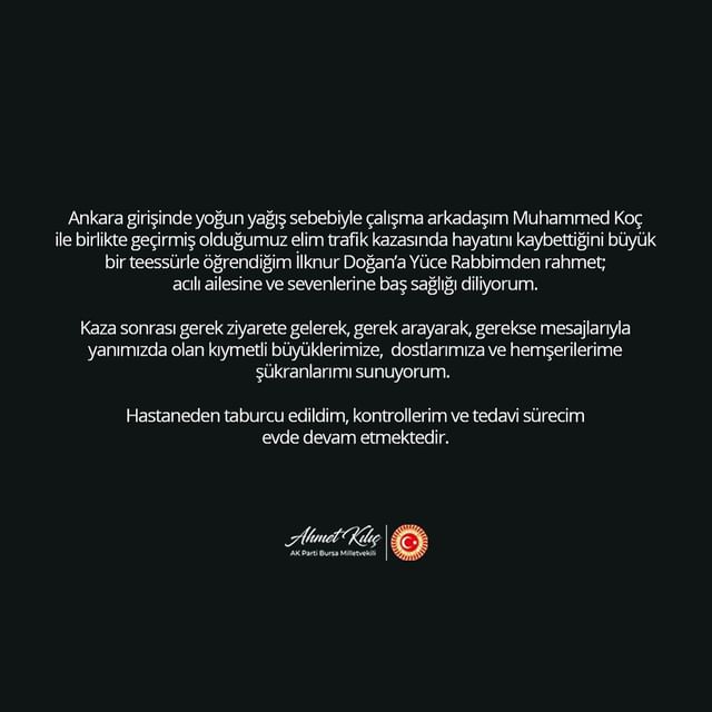 Ahmet Kılıç'tan Trafik Kazası Açıklaması