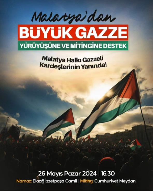 Malatya'dan Gazzelilere Destek Yürüyüşü ve Miting
