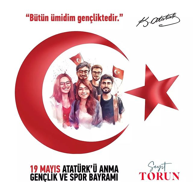 CHP Milletvekili Seyit Torun 19 Mayıs Gençlik Bayramı İçin Mesaj Yayımladı