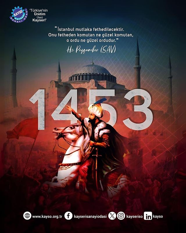 Kayseri Sanayi Odası, İstanbul'un fethinin 571. yıldönümünü kutladı