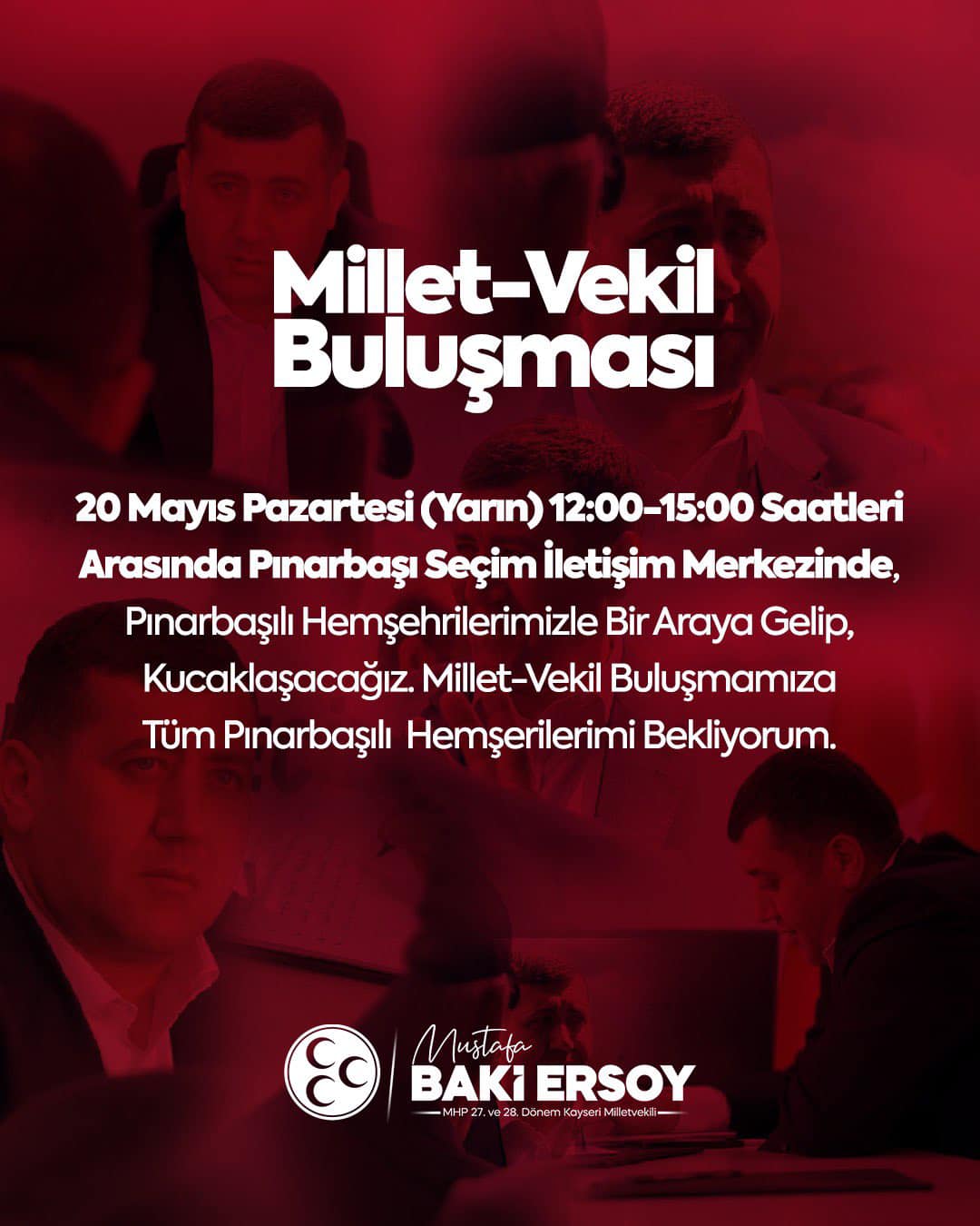 MHP Milletvekili Baki Ersoy Pınarbaşı’nda Hemşehrileriyle Buluşacak