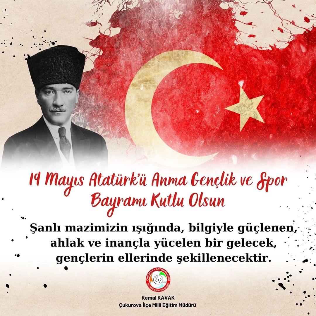 Çukurova İlçe Milli Eğitim Müdürlüğü, 19 Mayıs Atatürk’ü Anma Gençlik ve Spor Bayramı'nı Kutladı
