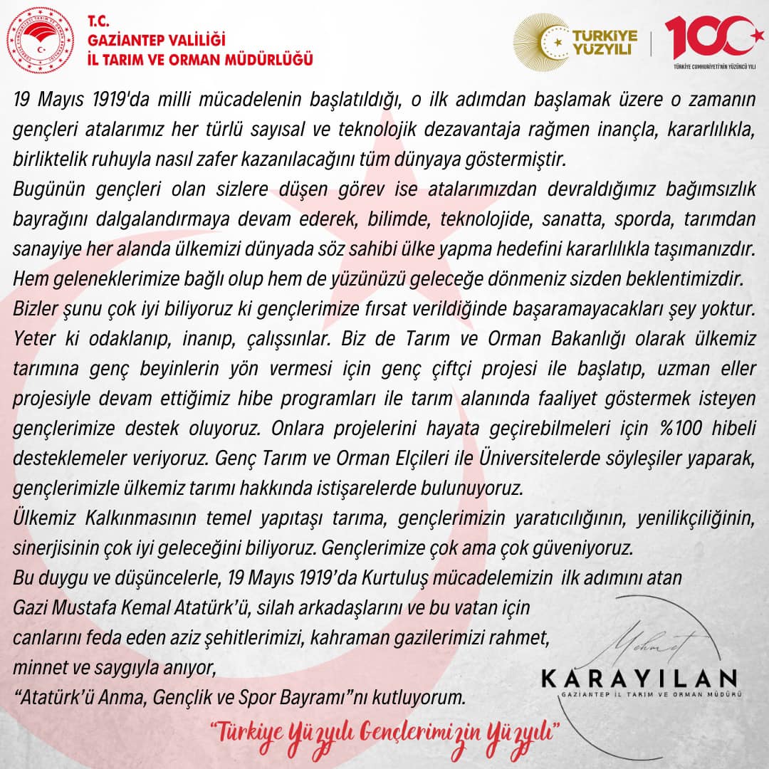 Gaziantep İl Gıda Tarım ve Hayvancılık Müdürü Mehmet Karayılan'dan 19 Mayıs Mesajı