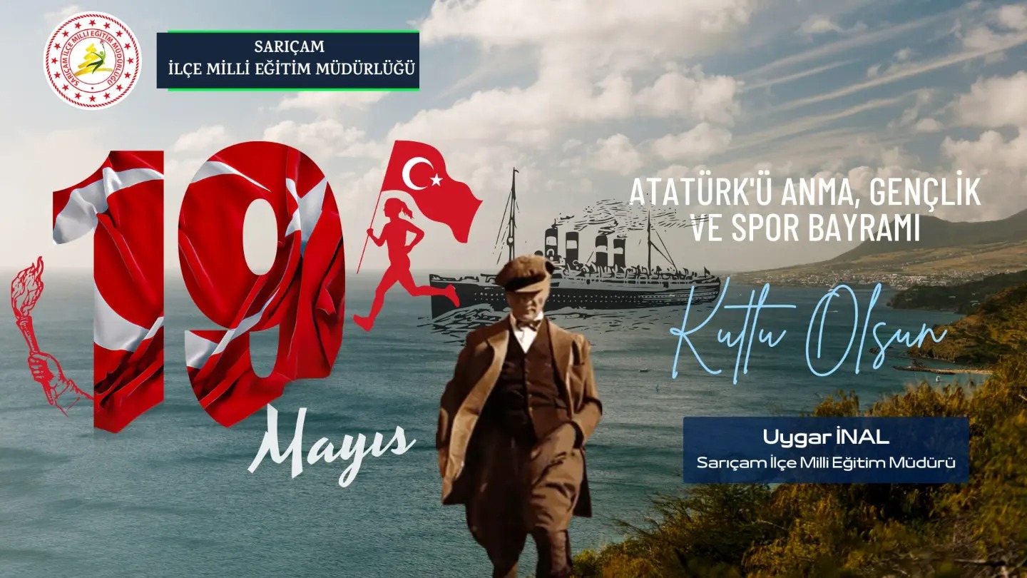 19 Mayıs'ta Kutlanan Atatürk'ü Anma, Gençlik ve Spor Bayramı