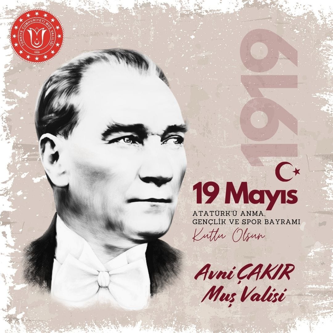 19 Mayıs Atatürk'ü Anma, Gençlik ve Spor Bayramı Muş'ta Coşkuyla Kutlandı