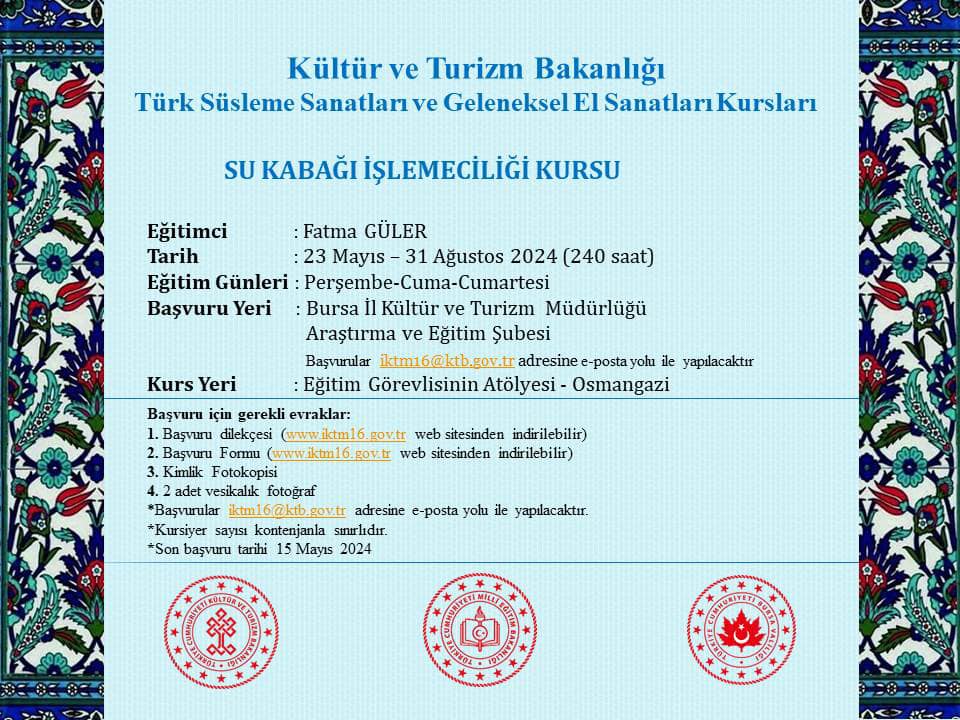 Türk Süsleme Sanatları ve Geleneksel El Sanatlarına Yönelik Kurslar