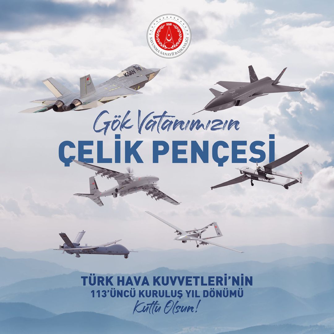 Türk Hava Kuvvetleri'nin 113. kuruluş yıl dönümü kutlanıyor.