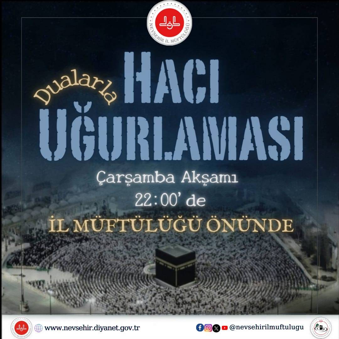 Nevşehir'den İlk Hac Kafilesi Dualarla Uğurlanacak